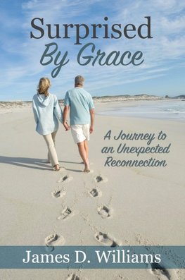 Surprised by Grace