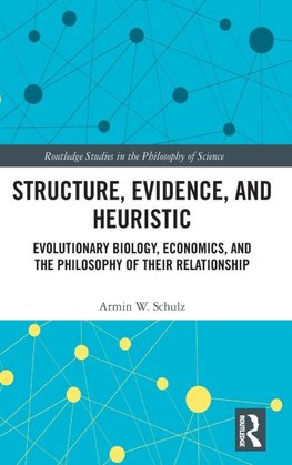 Structure, Evidence, and Heuristic