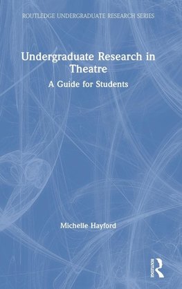 Undergraduate Research in Theatre