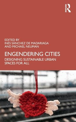 Engendering Cities