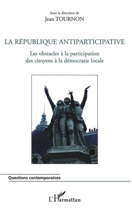 La République antiparticipative