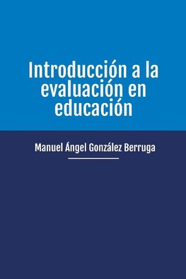 Introducción a la evaluación en educación