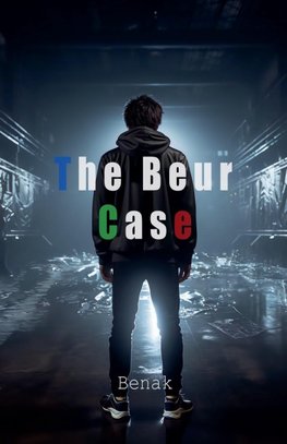The Beur Case