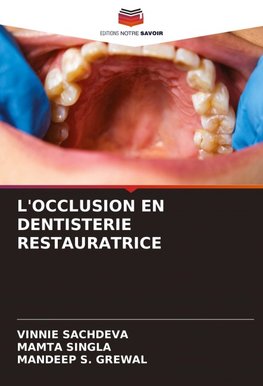 L'OCCLUSION EN DENTISTERIE RESTAURATRICE