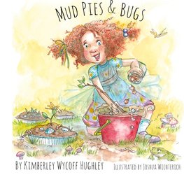 Mud Pies and Bugs