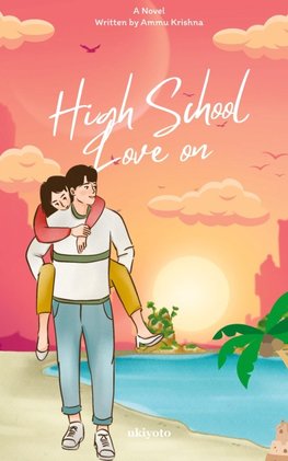 High School Love On