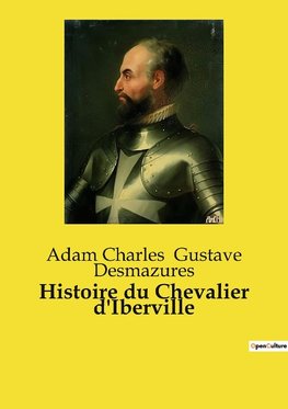 Histoire du Chevalier d'Iberville