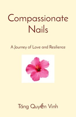 Compassionate Nails