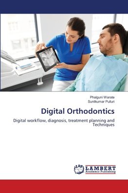 Digital Orthodontics