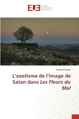 L'exotisme de l'image de Satan dans Les Fleurs du Mal