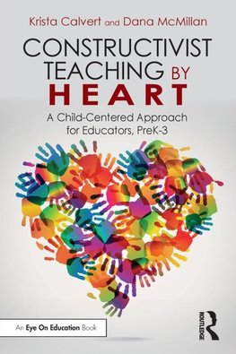 Constructivist Teaching by Heart