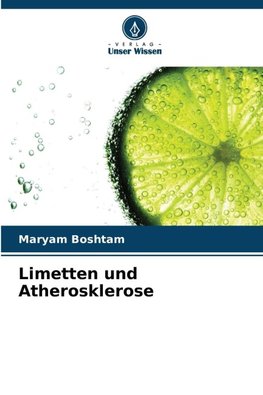Limetten und Atherosklerose
