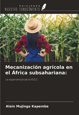 Mecanización agrícola en el África subsahariana: