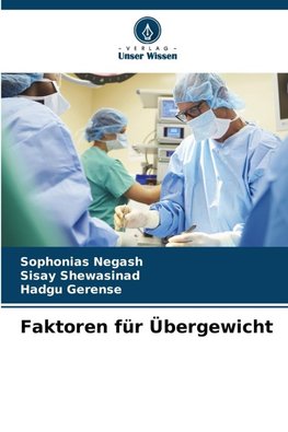Faktoren für Übergewicht