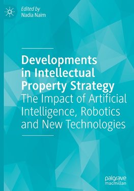 Developments in Intellectual Property Strategy