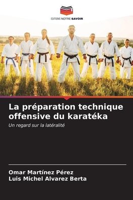 La préparation technique offensive du karatéka