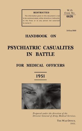 HANDBOOK ON PSYCHIATRIC CASUALTIES IN BATTLE 1951