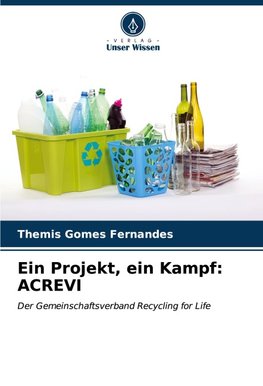 Ein Projekt, ein Kampf: ACREVI