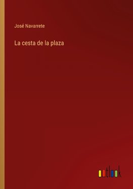 La cesta de la plaza