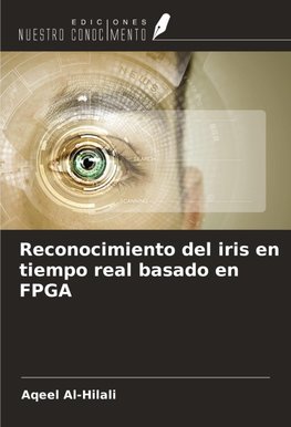 Reconocimiento del iris en tiempo real basado en FPGA