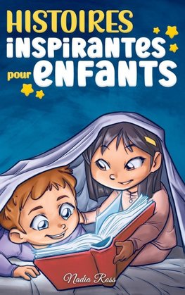 Histoires Inspirantes pour Enfants