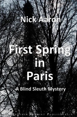 First Spring in Paris