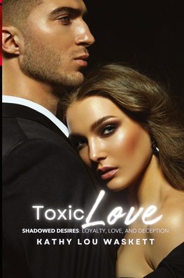 Toxic Love