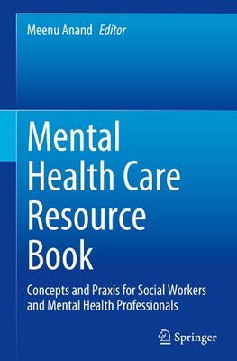 Mental Health Care Resource Book
