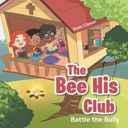 The Bee His Club