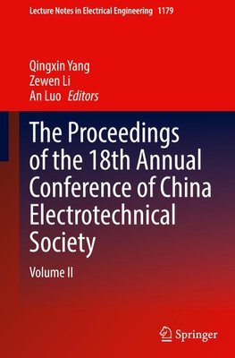 The Proceedings of the 18th Annual Conference of China Electrotechnical Society