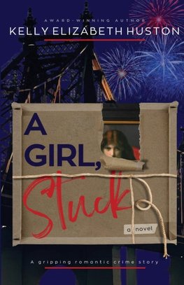 A Girl, Stuck