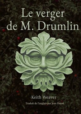 Le verger de M. Drumlin