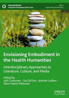 Envisioning Embodiment in the Health Humanities
