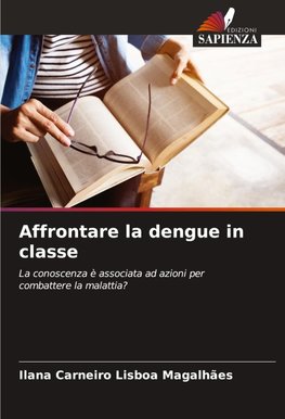 Affrontare la dengue in classe