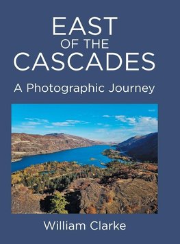 East of The Cascades