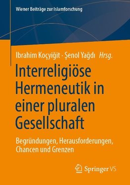 Interreligiöse Hermeneutik in pluralen Gesellschaften