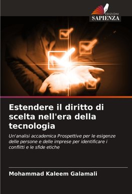 Estendere il diritto di scelta nell'era della tecnologia