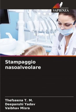Stampaggio nasoalveolare