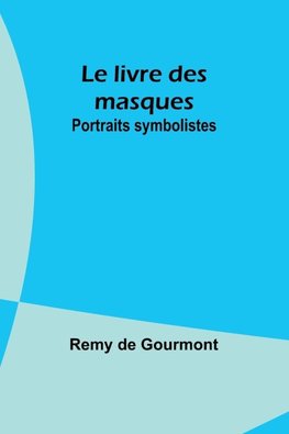Le livre des masques