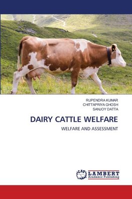 DAIRY CATTLE WELFARE