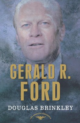 GERALD R FORD