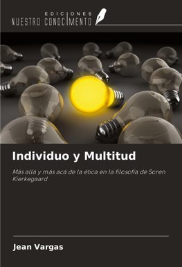Individuo y Multitud