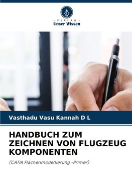 HANDBUCH ZUM ZEICHNEN VON FLUGZEUG KOMPONENTEN
