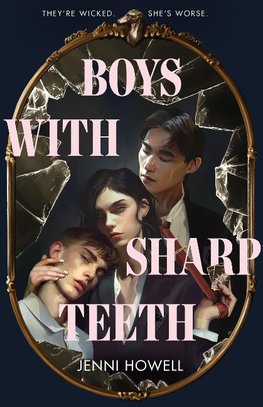 Boys with Sharp Teeth