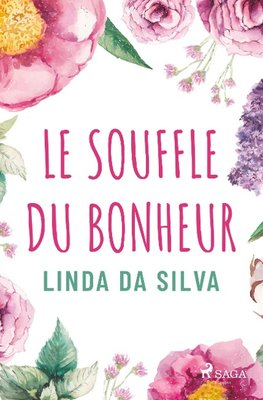 Le Souffle du bonheur