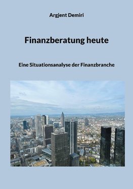 Finanzberatung heute