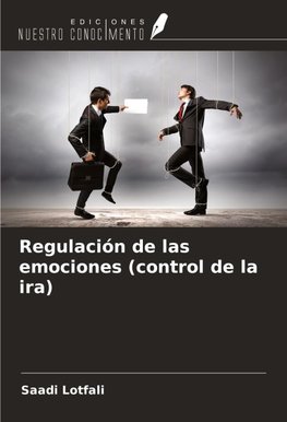 Regulación de las emociones (control de la ira)