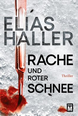 Rache und roter Schnee