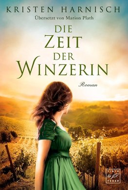 Die Zeit der Winzerin