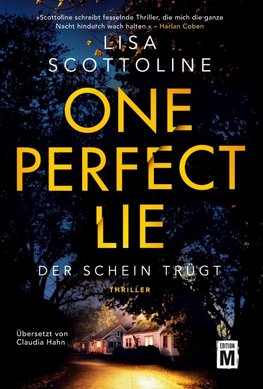 One Perfect Lie